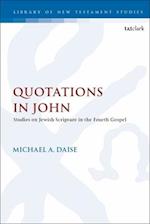 Quotations in John: Studies on Jewish Scripture in the Fourth Gospel 