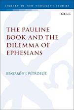 The Pauline Book and the Dilemma of Ephesians