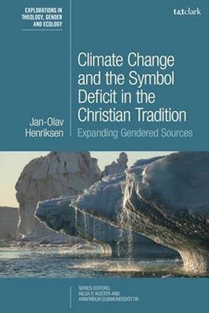 Climate Change and the Symbol Deficit in the Christian Tradition