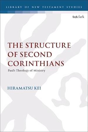 The Structure of Second Corinthians