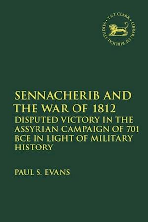 Sennacherib and the War of 1812