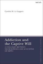 Addiction and the Captive Will