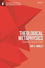 Theological Metaphysics