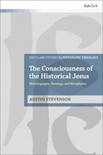The Consciousness of the Historical Jesus