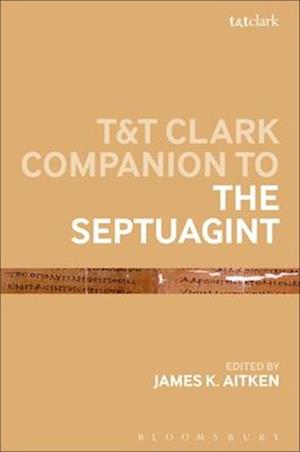 T&t Clark Companion to the Septuagint