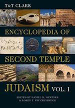 T&t Clark Encyclopedia of Second Temple Judaism Volume One