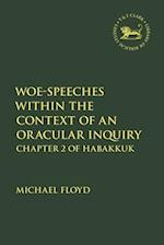 Woe-Speeches Within the Context of an Oracular Inquiry