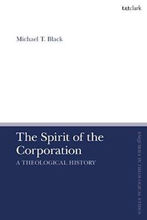 The Spirit of the Corporation