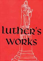 Luther's Works, Volume 1 (Genesis Chapters 1-5)