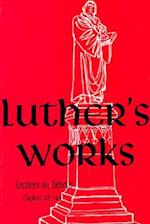 Luther's Works, Volume 7 (Genesis Chapters 38-44)