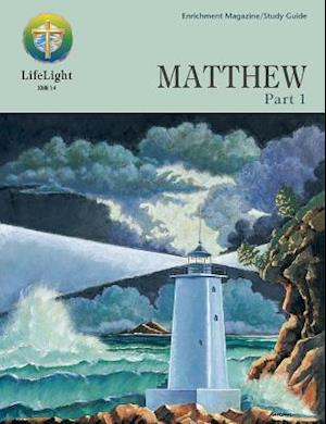 Matthew, Part 1 - Study Guide