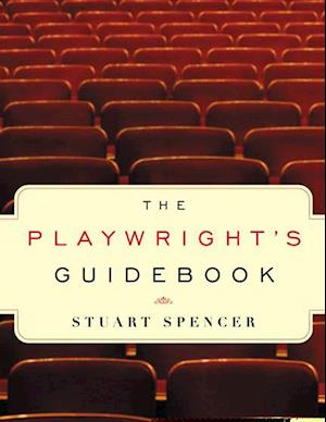 The Playwright's Guidebook