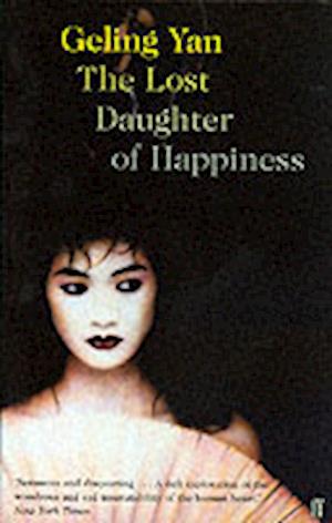 The Lost Daughter of Happiness