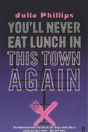 You'll Never Eat Lunch in this Town Again