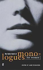The Faber Book of Monologues: Women