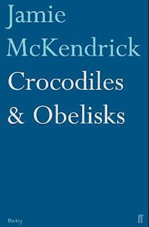 Crocodiles & Obelisks