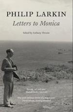 Philip Larkin: Letters to Monica