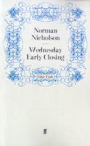 Wednesday Early Closing