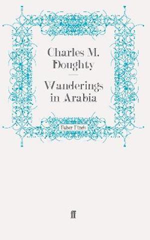 Wanderings in Arabia