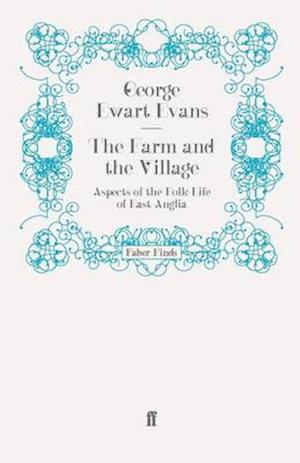 The Farm and the Village