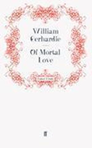 Of Mortal Love