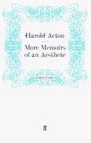 More Memoirs of an Aesthete