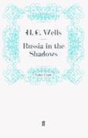 Russia in the Shadows