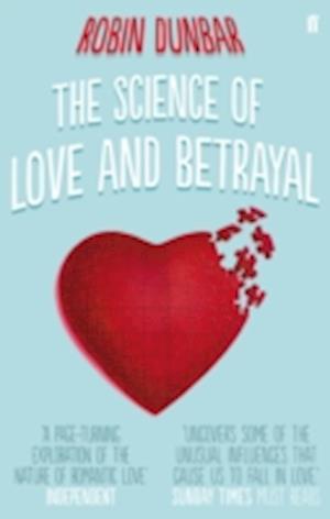 The Science of Love and Betrayal