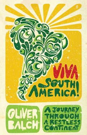 Viva South America!