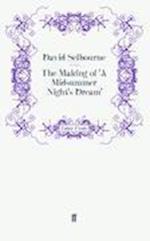 The Making of 'A Midsummer Night's Dream'