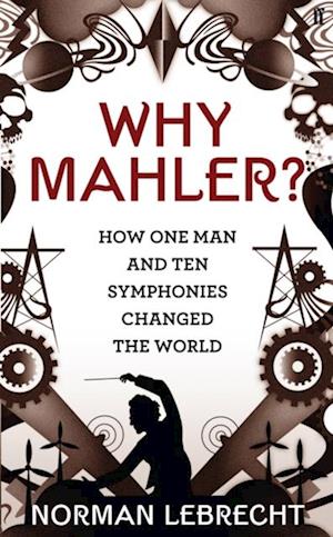 Why Mahler?