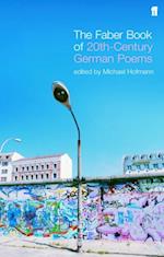 Faber Book of Twentieth-Century German Poems