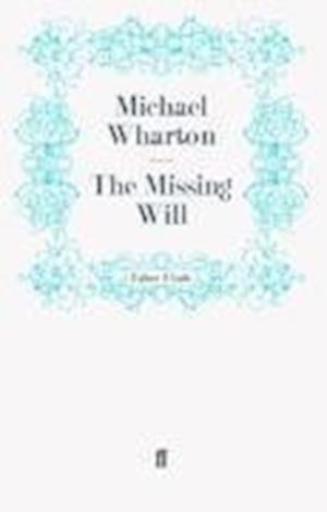 The Missing Will