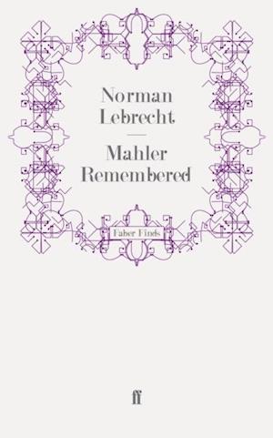 Mahler Remembered