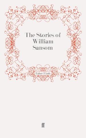 The Stories of William Sansom