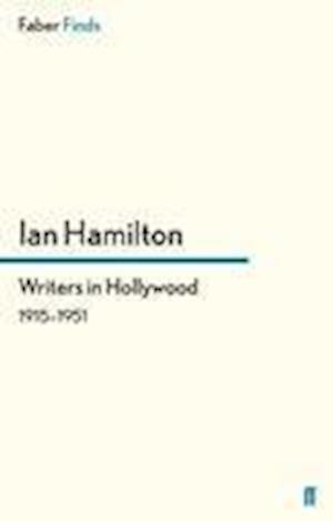 Writers in Hollywood 1915-1951