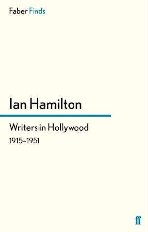 Writers in Hollywood 1915-1951