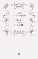 Sibelius Volume I: 1865-1905
