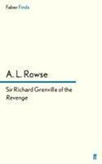 Sir Richard Grenville of the Revenge