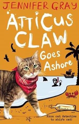 Atticus Claw Goes Ashore