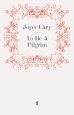 To Be A Pilgrim