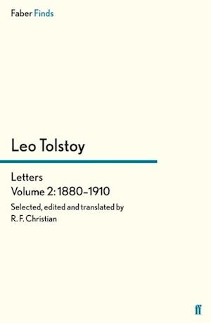 Tolstoy's Letters Volume 2: 1880-1910