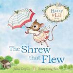 The Shrew that Flew