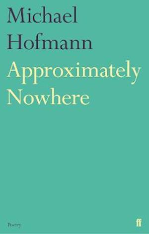 Approximately Nowhere