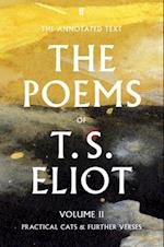 Poems of T. S. Eliot Volume II