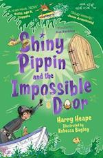 Shiny Pippin and the Impossible Door