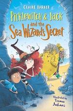 Picklewitch & Jack and the Sea Wizard''s Secret