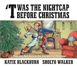 ''Twas the Nightcap Before Christmas