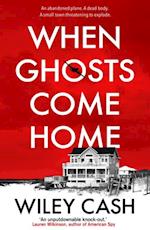 When Ghosts Come Home