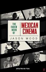 Faber Book of Mexican Cinema